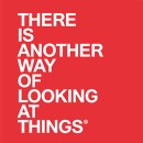 THERE IS ANOTHER WAY OF LOOKING AT THINGS